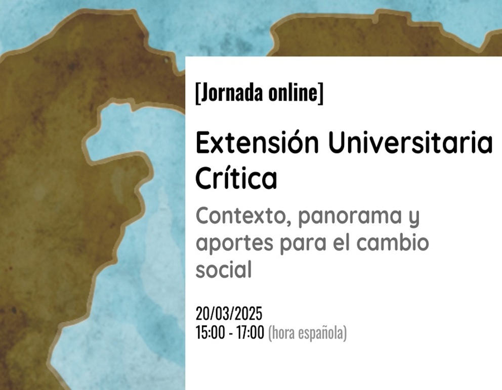 Extensión Universitaria Crítica. Contexto, panorama y aportes para el cambio social